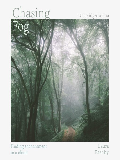 Title details for Chasing Fog by Laura Pashby - Available